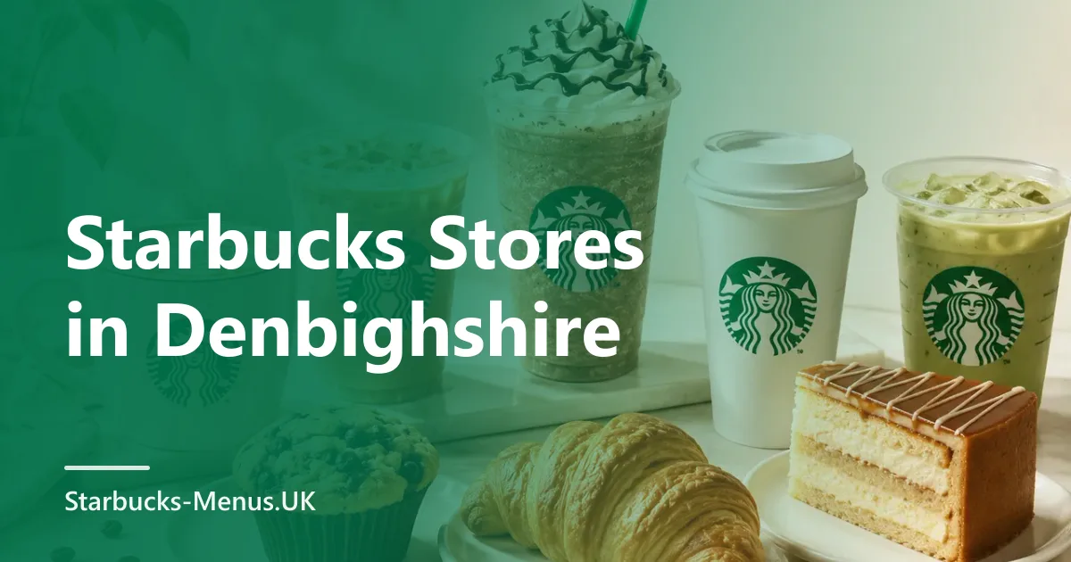 Starbucks Stores in Denbighshire