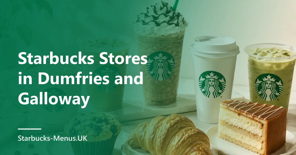 Starbucks Stores in Dumfries and Galloway