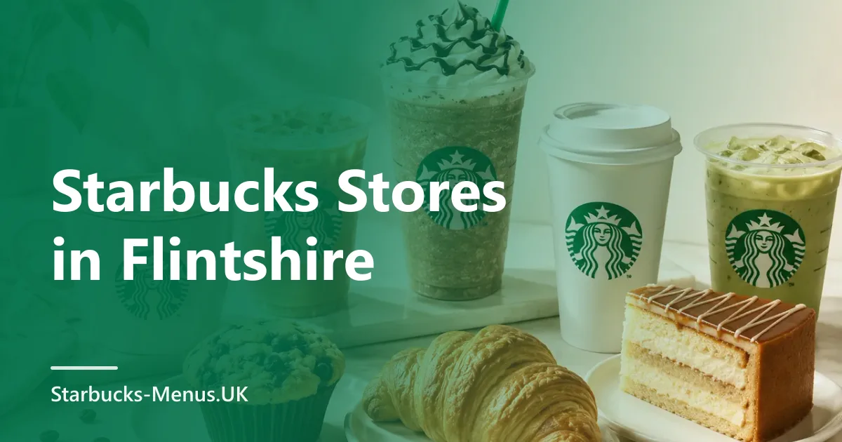 Starbucks Stores in Flintshire