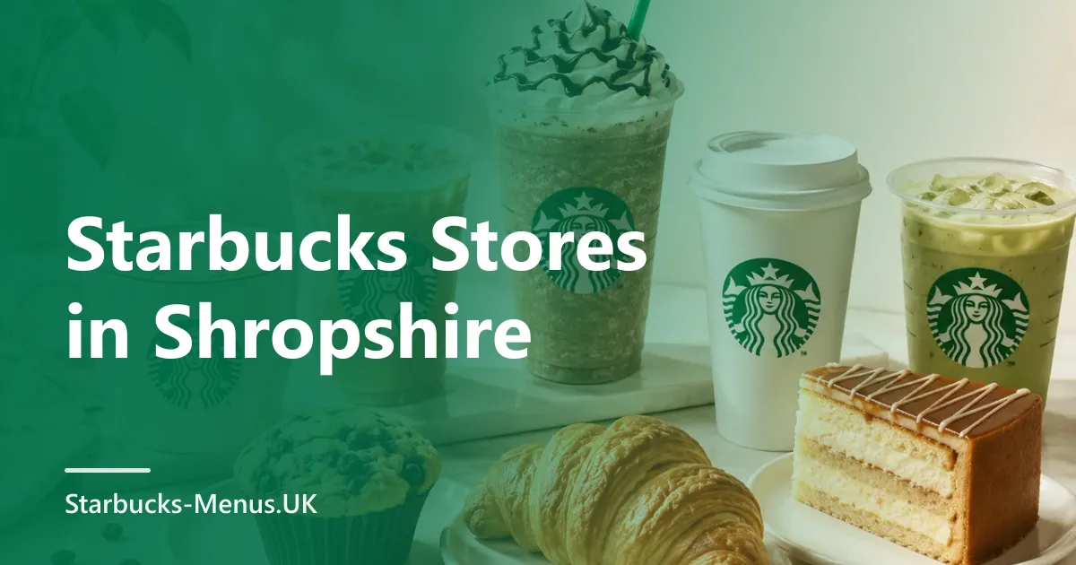Starbucks Stores in Shropshire