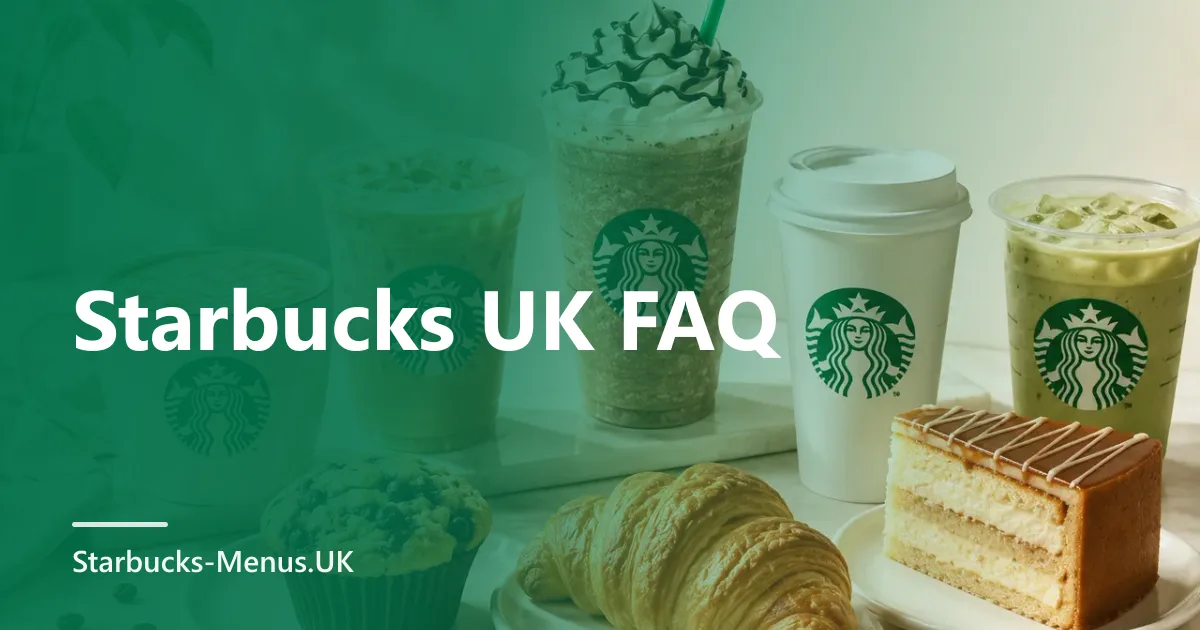 Starbucks UK FAQ
